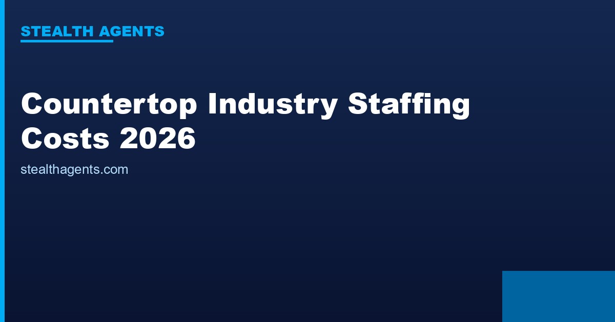 Countertop industry staffing costs 2026: wages, labor share & fabrication data