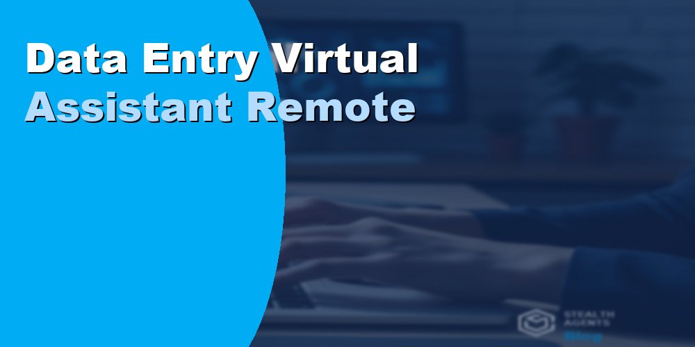 Data Entry Administrative Virtual Assistant Remote: Cost 2026