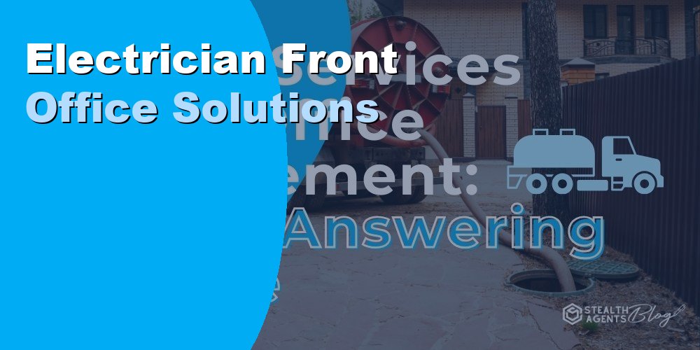 Electrician Front Office Solutions: How to Outsource in 2026