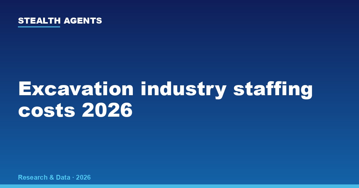 Excavation industry staffing costs 2026: wages, labor shortages, and what hiring actually costs