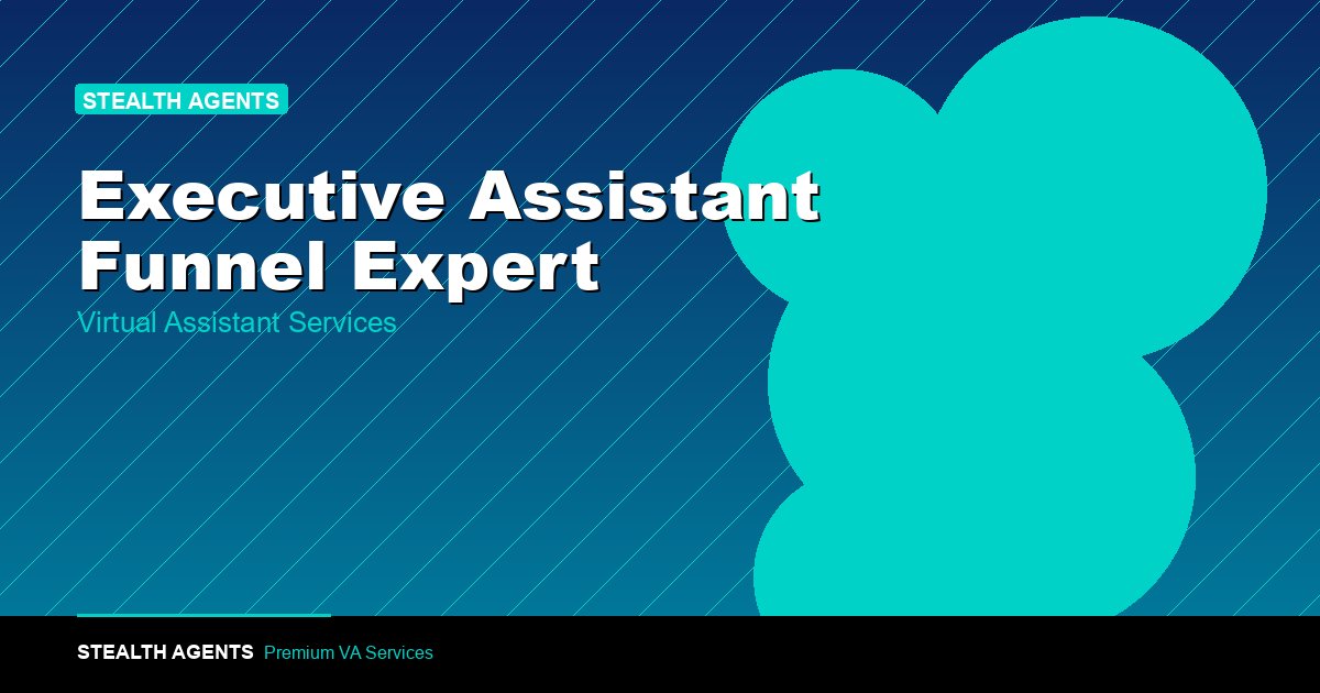 Hire an Executive Assistant Funnel Expert: Cost in 2026