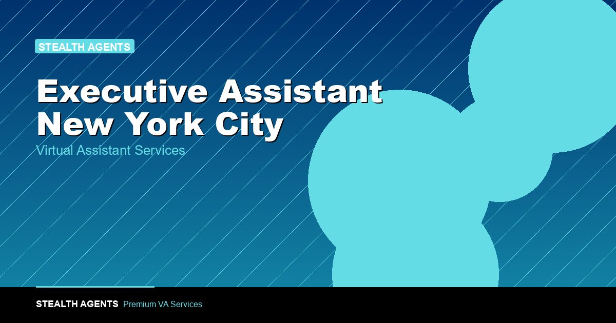Best Executive Assistant in New York City