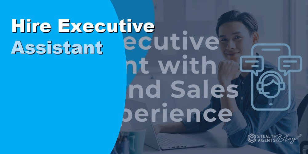 Executive Assistant with Outbound Sales Call Experience