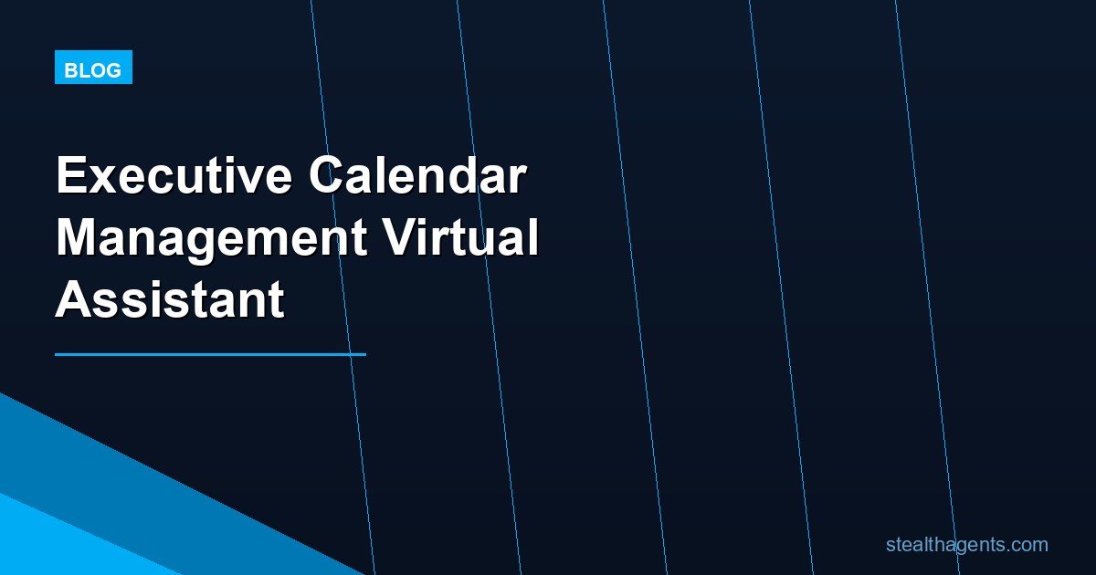 Executive Calendar Management Virtual Assistant: Tasks, Cost, and Hiring Guide for 2026