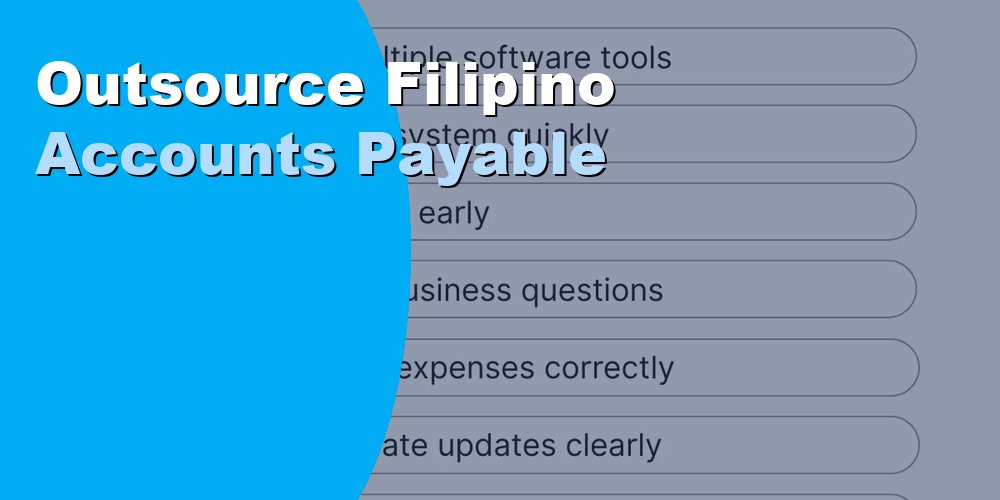 Outsource Filipino Accounts Payable Specialist: Cost 2026