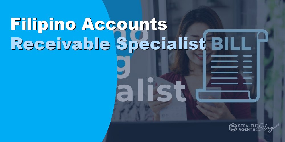 Filipino Accounts Receivable Specialist: How to Hire 2026