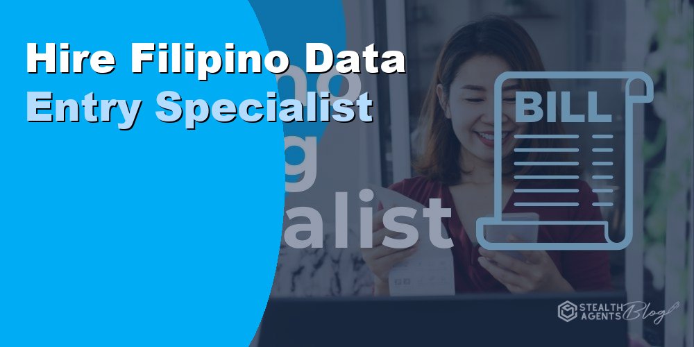 Hire a Filipino Data Entry Specialist: Cost and How in 2026