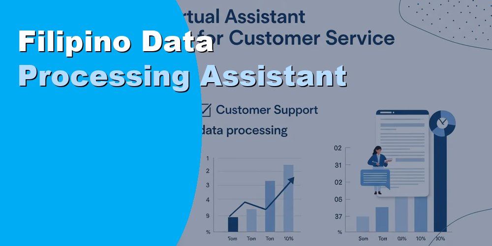 Filipino Data Processing Assistant: How to Hire and Cost 2026