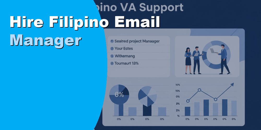 Hire a Filipino Email Manager to Handle Inbox and Outreach