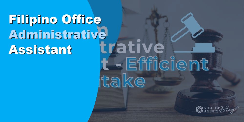Filipino Office Administrative Assistant