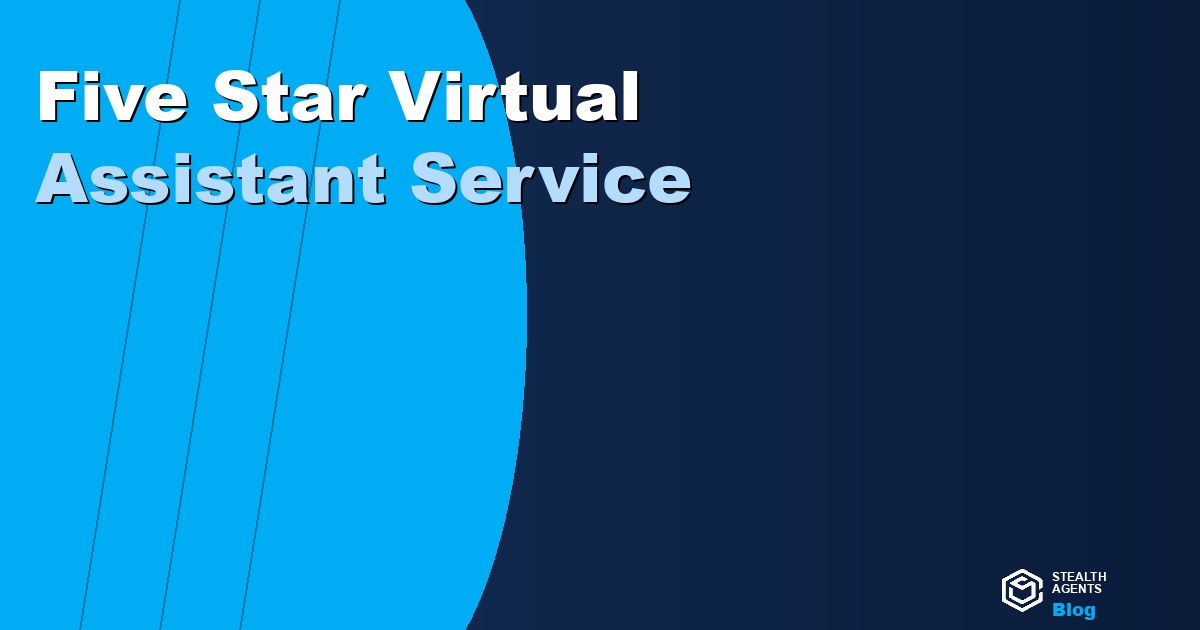 Five Star Virtual Assistant Service: What Sets the Best VA Providers Apart