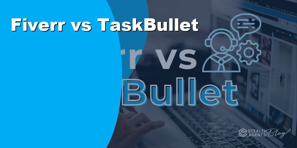 Fiverr vs TaskBullet