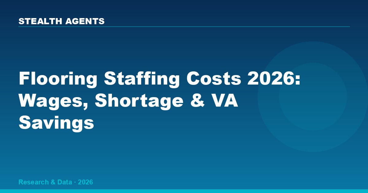Flooring industry staffing costs 2026: wages, installer shortage & labor data