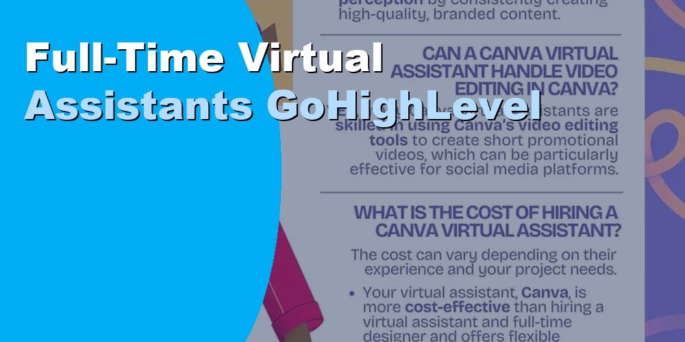 Full-Time Virtual Assistants GoHighLevel