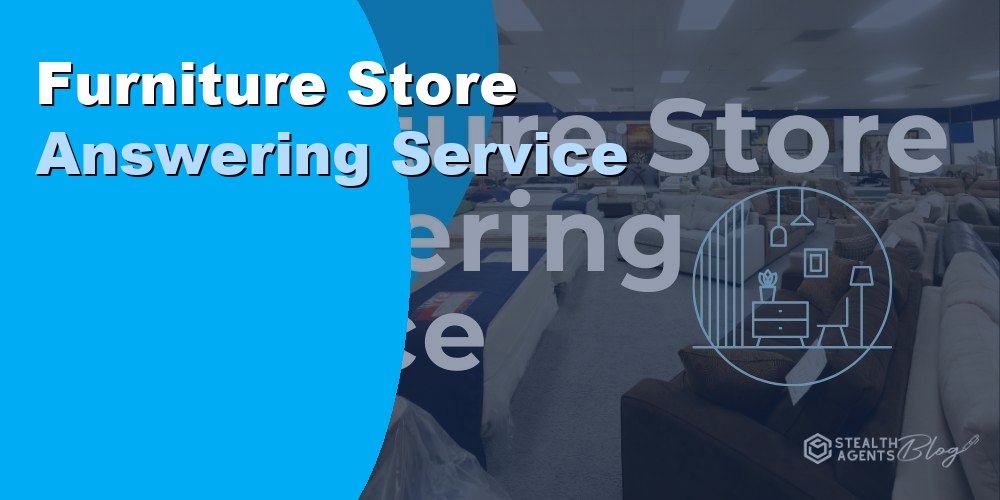Furniture Store Answering Service: Best Options and Costs 2026