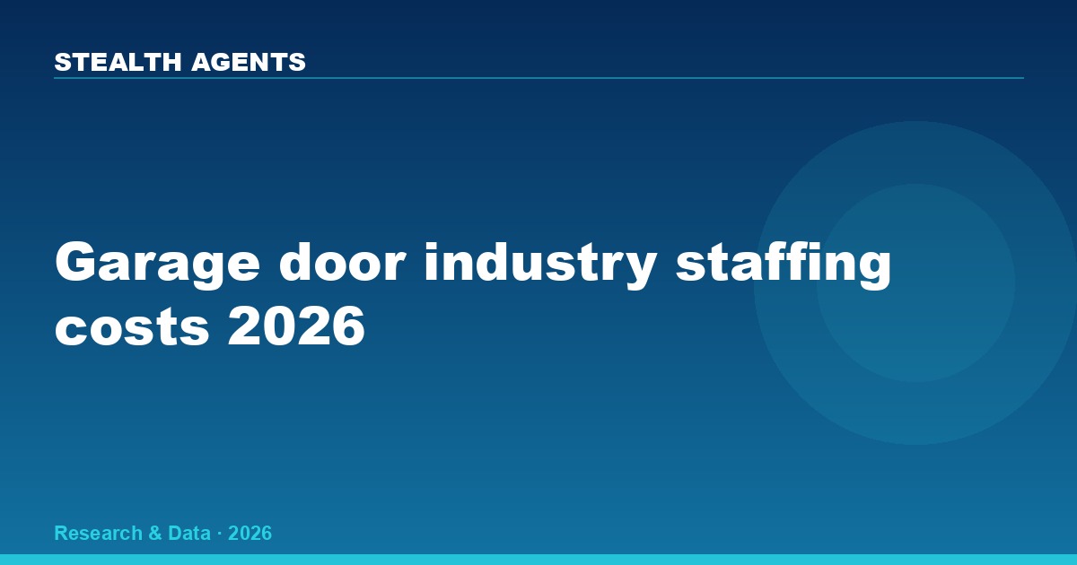 Garage door industry staffing costs 2026: wages, tech shortage & hiring data