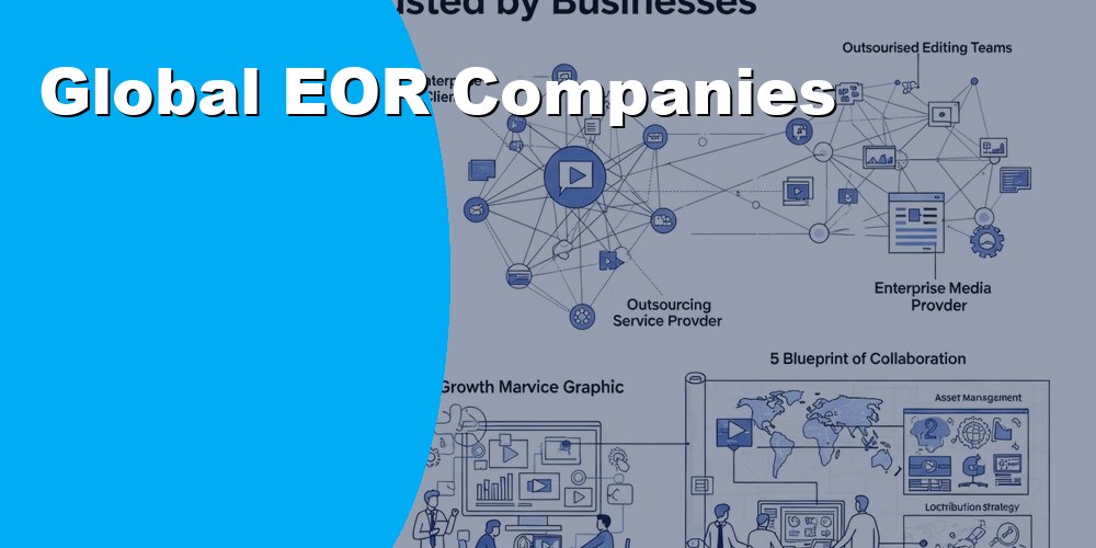 Global EOR Companies