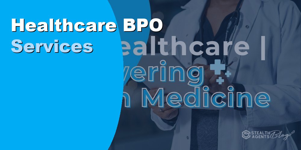 Healthcare BPO Services