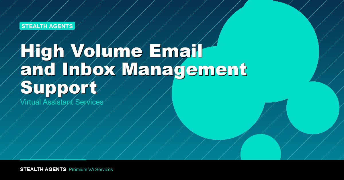 High Volume Email and Inbox Management Support