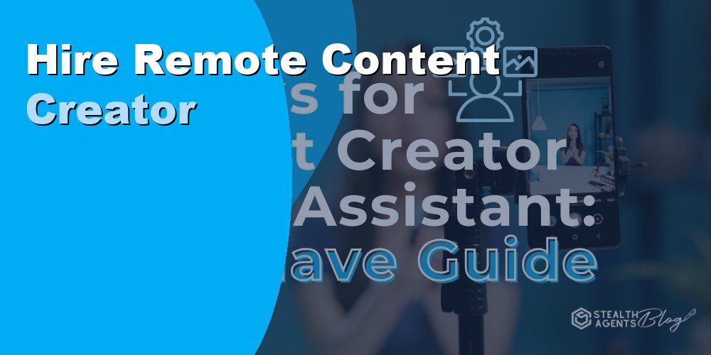 Hire Remote Content Creator