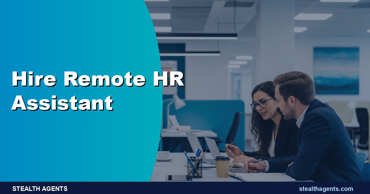 Hire a Remote HR Assistant for Recruiting and Onboarding Support