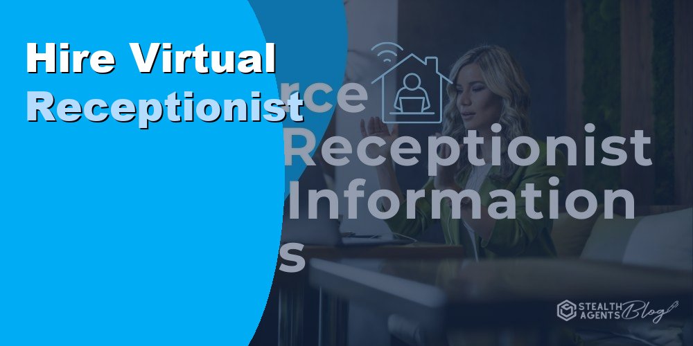Hire Virtual Receptionist