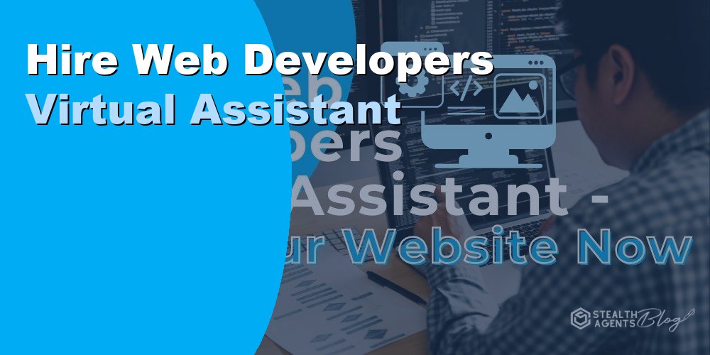 Hire Web Developers as Virtual Assistants: Cost in 2026