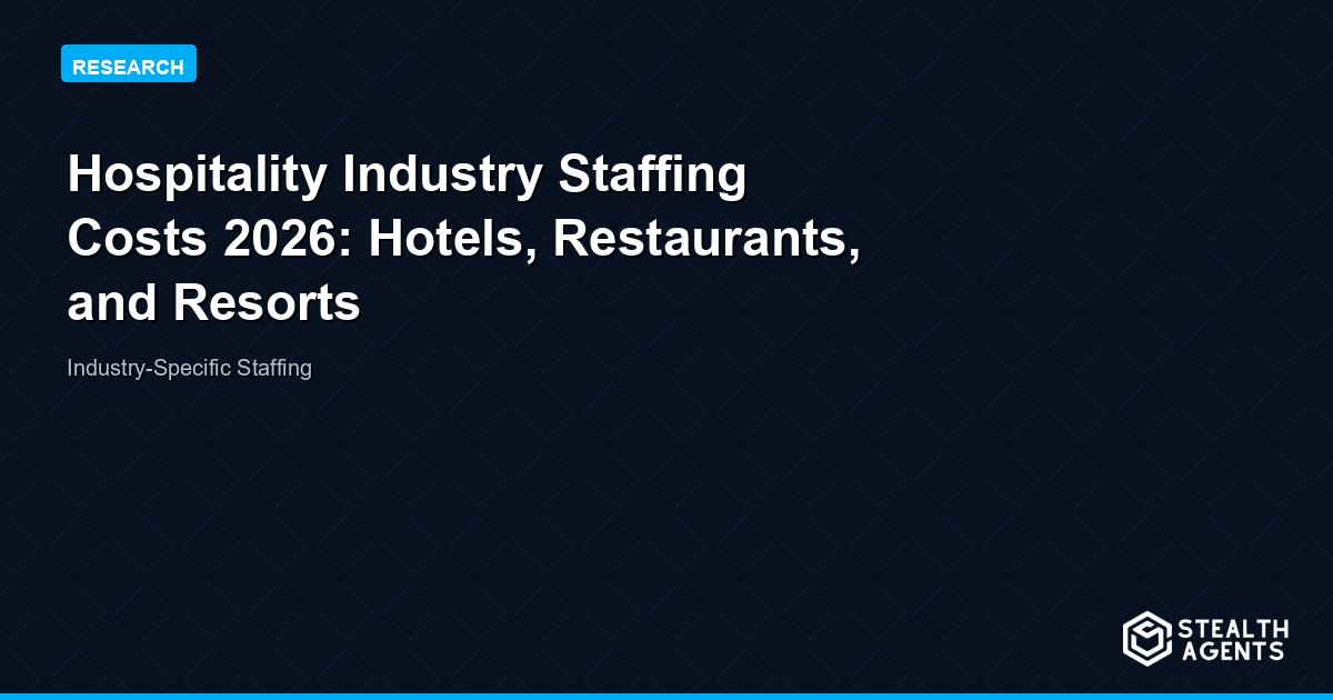 Hospitality Staffing Costs 2026: 73% Turnover, 30-35% of Revenue Lost to Labor