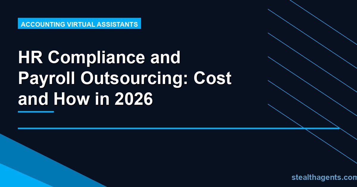 HR Compliance and Payroll Outsourcing: Cost and How in 2026