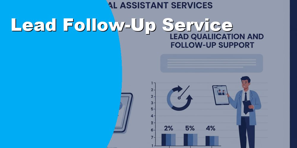Lead Follow-Up Service