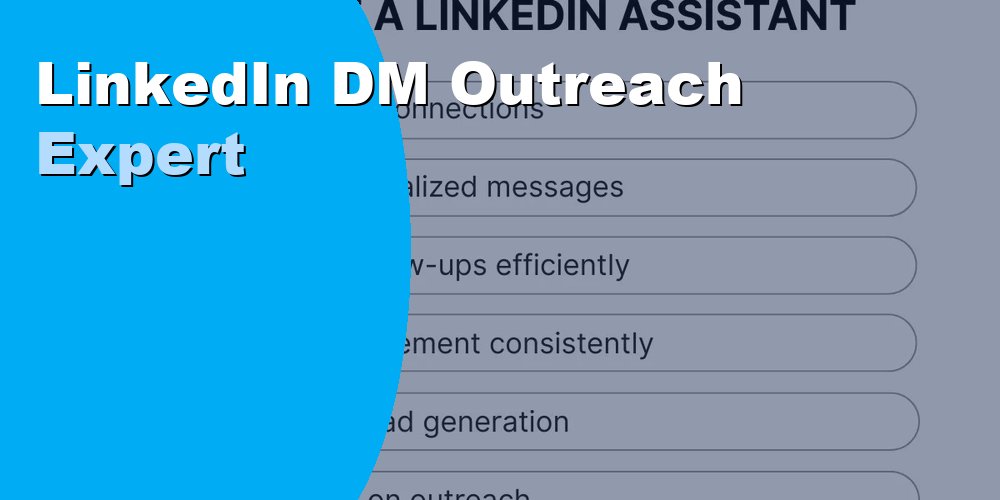 Hire a LinkedIn DM Outreach Expert to Book More Qualified Calls