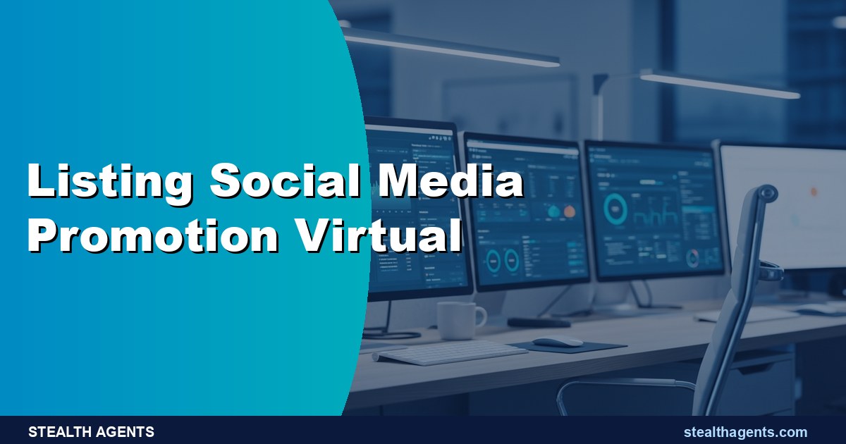 Listing Social Media Promotion VA to Drive Engagement 2026