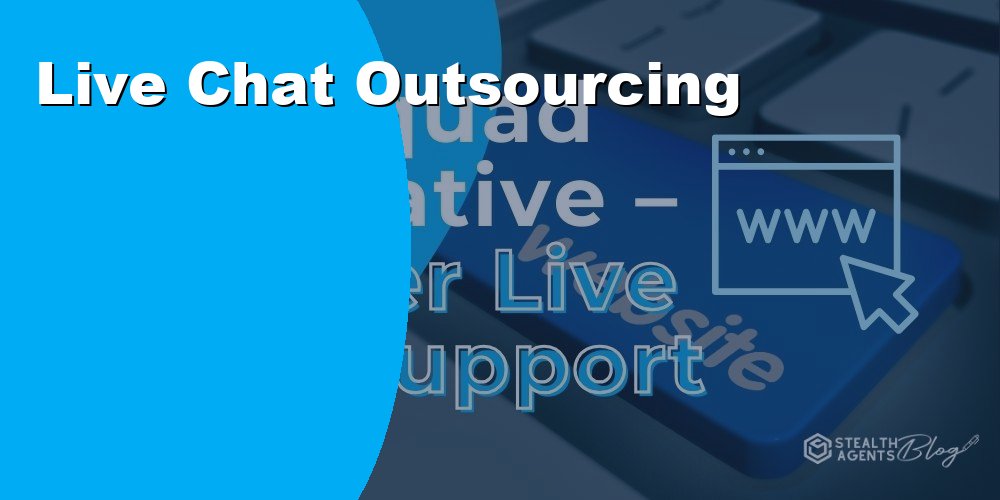 Live Chat Outsourcing