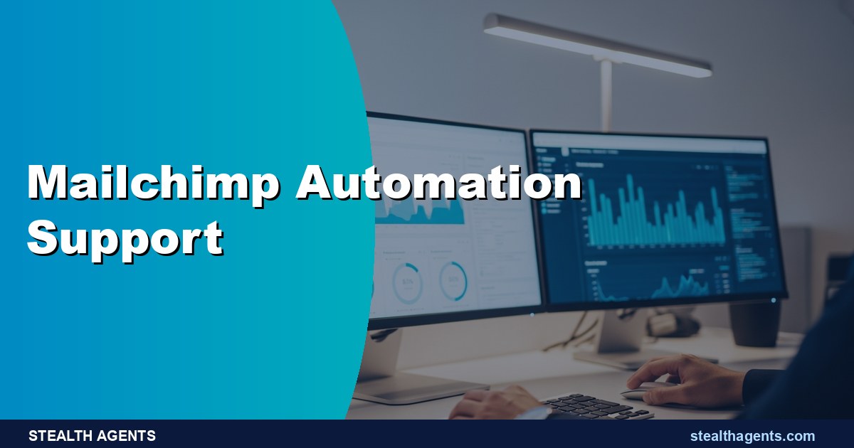 Mailchimp Automation Support to Build Campaigns That Convert Fast