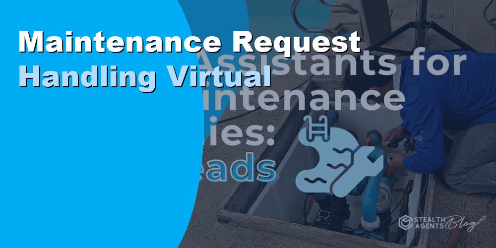 Maintenance Request Handling Virtual
