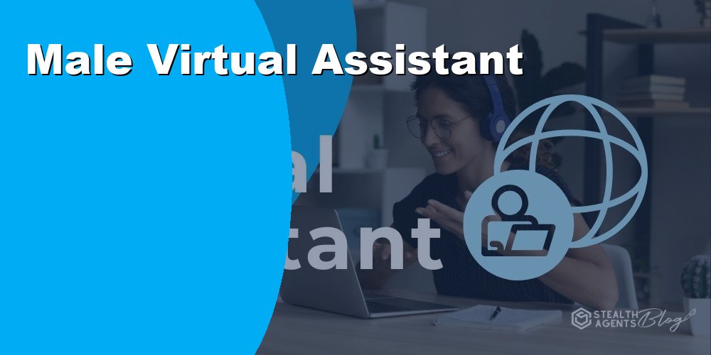 Male Virtual Assistant