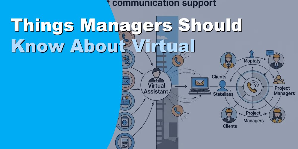 Things Managers Should Know About Virtual