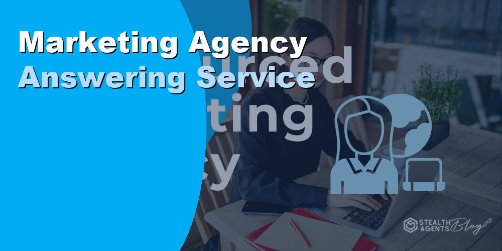 Marketing Agency Answering Service: Best Options and Costs 2026