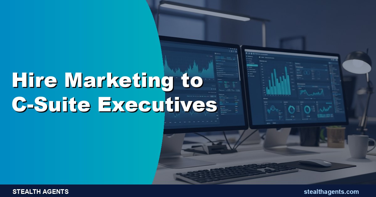 Hire Marketing to C-Suite Executives: Cost and How in 2026