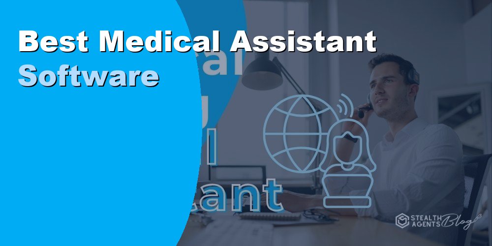 Best Medical Assistant Software for Practices in 2026: Ranked