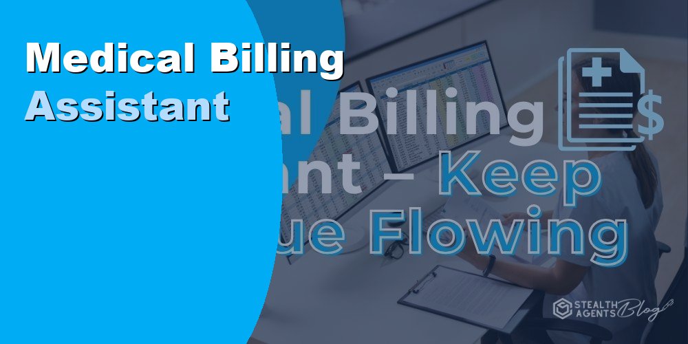 Medical Billing Assistant