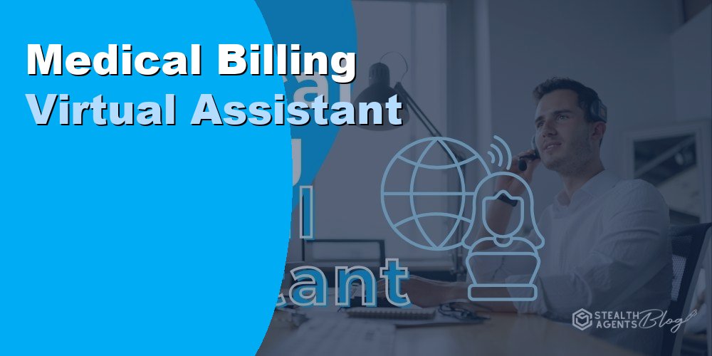 Medical Billing Virtual Assistant