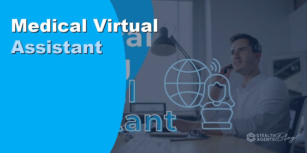 Virtual Assistant for Ophthalmologists: A Practical Guide