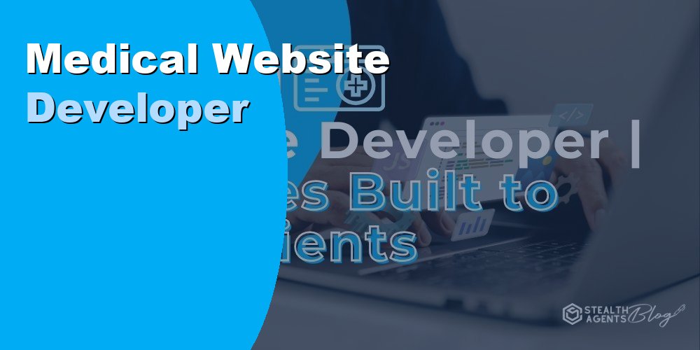 Medical Website Developer