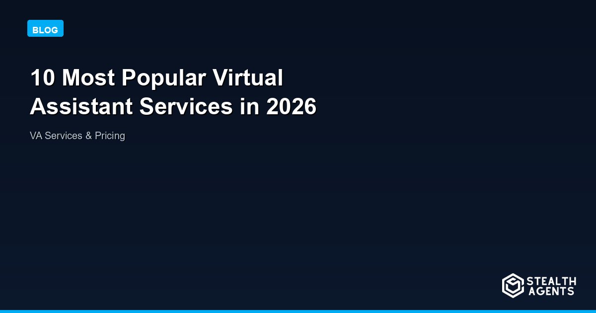 10 Most Popular Virtual Assistant Services in 2026