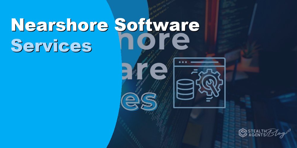 Nearshore Software Services