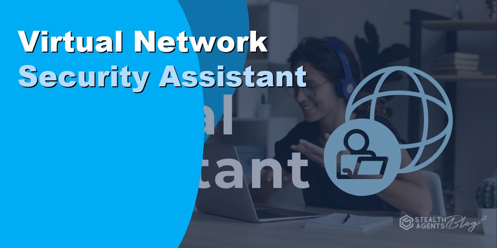 Virtual Network Security Assistant for Executives: Guide 2026