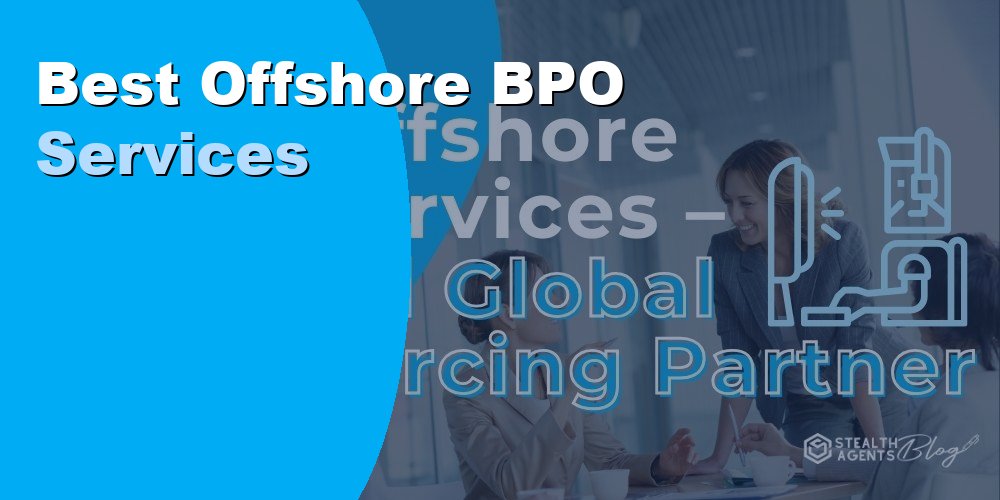 Best Offshore BPO Services