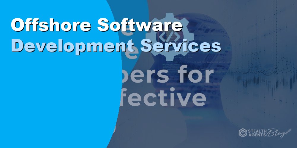Offshore Software Development Services: Cost and How in 2026
