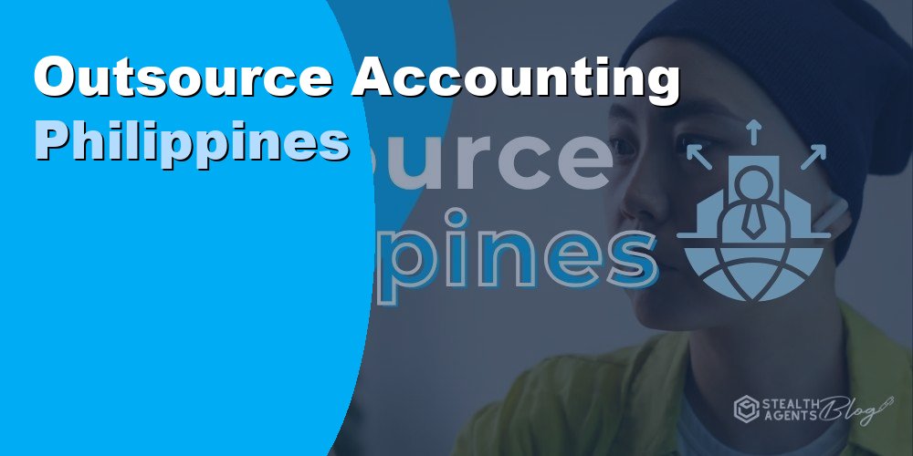 Outsource Accounting Philippines